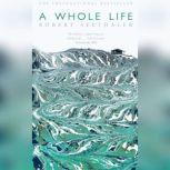 A Whole Life, Robert Seethaler