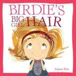 Birdie's Big-Girl Hair, Sujean Rim