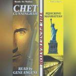 Hijacking Manhattan, Chet Cunningham
