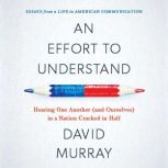 An Effort to Understd, David Murray