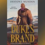 Dukes Brand, Deston J. Munden