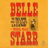 Belle Starr, Michael Wallis