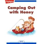 Camping Out with Honey, Gale Sypher Jacob
