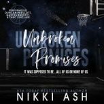 Unbroken Promises, Nikki Ash