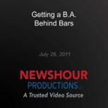 Getting a B.A. Behind Bars, PBS NewsHour