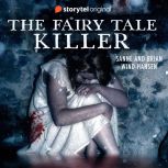 The Fairy Tale Killer, Brian WindHansen