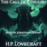 The Call of Cthulhu, H.P. Lovecraft