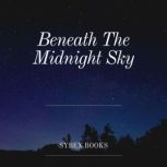 Beneath The Midnight Sky, Sybex Books