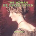 The Woman He Never Loved, DEANNA VOYLES