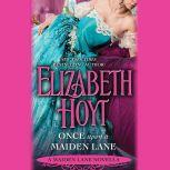 Once Upon a Maiden Lane A Maiden Lane Novella, Elizabeth Hoyt