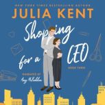 Shopping for a CEO, Julia Kent