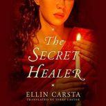The Secret Healer, Ellin Carsta