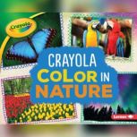 Crayola  Color in Nature, Mari Schuh