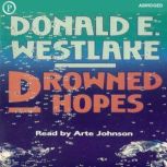 Drowned Hopes, Donald Westlake