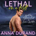 Lethal in a Kilt, Anna Durand