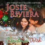 A ChocolateBox Christmas Wish, Josie Riviera
