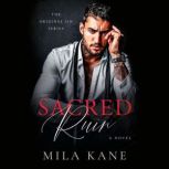 Sacred Ruin, Mila Kane