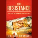 The Resistance, John Riccardo