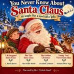 You Never Know About Santa Claus, Albert Bigelow Paine