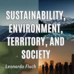 Sustainability, Environment, Territor..., Leonardo Flach