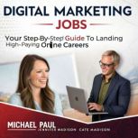 Digital Marketing Jobs, Michael Paul