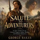 Salute to Adventurers, John Buchan