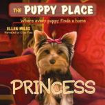 Princess The Puppy Place 12, Ellen Miles