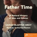 Father Time, Sarah Blaffer Hrdy