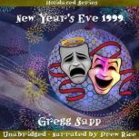 New Years Eve 1999, Gregg Sapp
