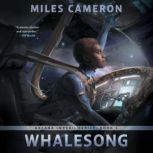 Whalesong, Miles Cameron