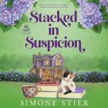 Stacked in Suspicion, Simone Stier