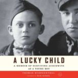 A Lucky Child, Thomas Buergenthal