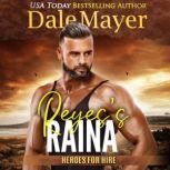 Reyess Raina, Dale Mayer