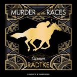 Murder at the Races, Carmen Radtke