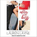 After the Kiss, Lauren Layne