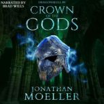 Dragonskull Crown of the Gods, Jonathan Moeller