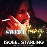 Sweet Thing, Isobel Starling