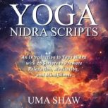 Yoga Nidra Scripts  Peace, Uma Shaw