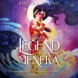 The Legend of Meneka, Kritika H. Rao