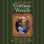 The Cottage in the Woods, Katherine Coville