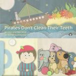 Pirates Dont Clean their Teeth, Adrian Summerson