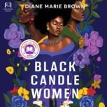 Black Candle Women, Diane Marie Brown