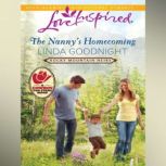 The Nannys Homecoming, Linda Goodnight