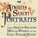 AngloSaxon Portraits, Various