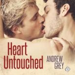 Heart Untouched, Andrew Grey