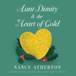 Aunt Dimity and the Heart of Gold, Nancy Atherton