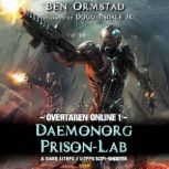 Daemonorg PrisonLab A Dark LitRPG ..., Ben Ormstad