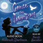 Grace the Amazing, Aleesah Darlison