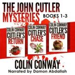 The John Cutler Mysteries Box Set 1 ..., Colin Conway