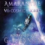 Amaranthe VII Cosmic Shores, G. S. Jennsen